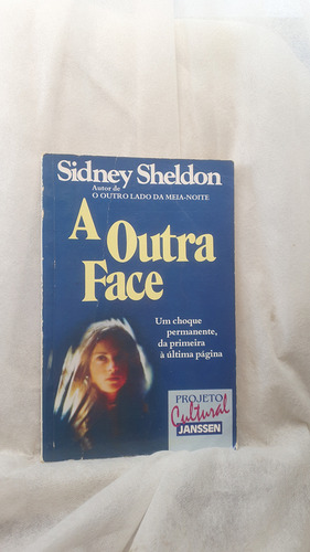 Livro A Outra Face - Sidney Sheldon - Editora Record (Usado)