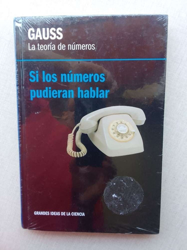 Si Los Números Pudieran Hablar Gauss Nuevo Tapa Dura
