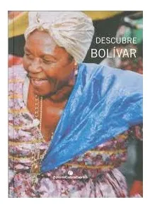 Bolívar - Descubre Bolívar ..