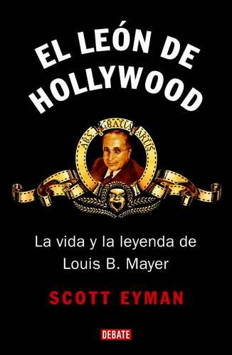 Libro El Leã³n De Hollywood - Eyman, Scott