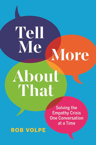 Libro En Inglés: Tell Me More About That: Solving The Empath