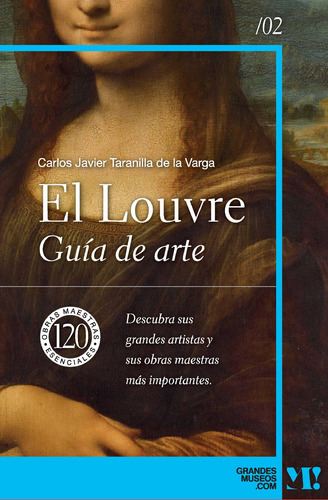 Museo Del Louvre. Guía De Arte -   - *