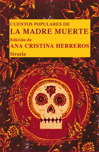 Imagen 1 de 1 de Cuentos Populares De La Madre Muerte Ana Hererros Siruela