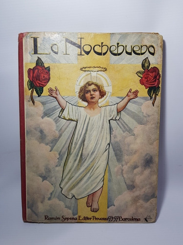 Antiguo Libro La Nochebuena Schmid Barcelona 1924 Mag 56576