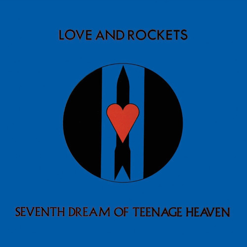 Love And Rockets Seventh Dream Of Teenage Heaven Lp Vinyl