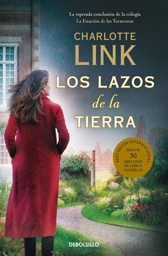 Libro Los Lazos De La Tierra La Estacion De Las Tormentas...