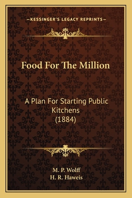 Libro Food For The Million: A Plan For Starting Public Ki...