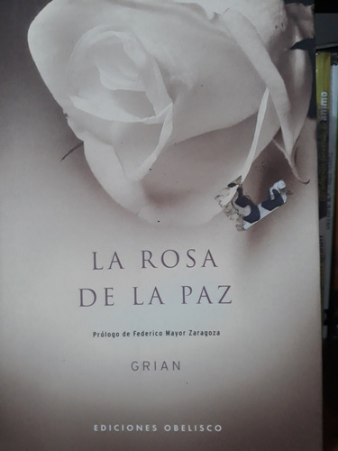 La Rosa De La Paz - Grian