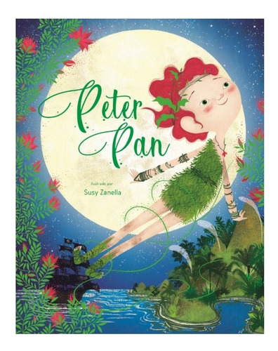 Peter Pan: Peter Pan, De Sassi. Serie Cuento, Vol. Grande. Editorial Manolito Books, Tapa Dura, Edición 2021 En Español, 2021