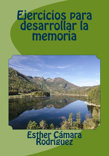 Libro: Ejercicios Para Desarrollar La Memoria (spanish Editi