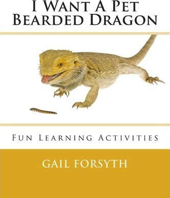 Libro I Want A Pet Bearded Dragon - Gail Forsyth