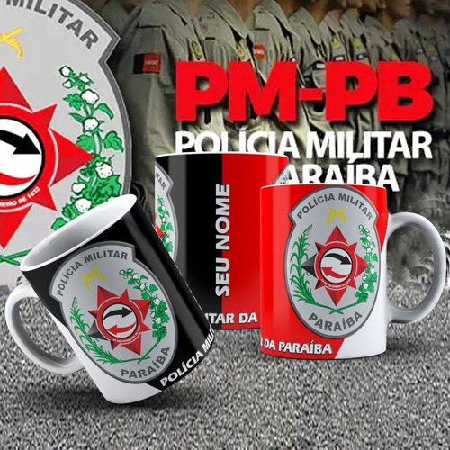 Caneca Polícia Militar Da Paraíba Personalizada Com Seu Nome