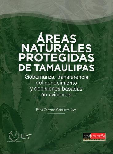 Áreas Naturales Protegidas De Tamaulipas: Gobernanza, 71fg8