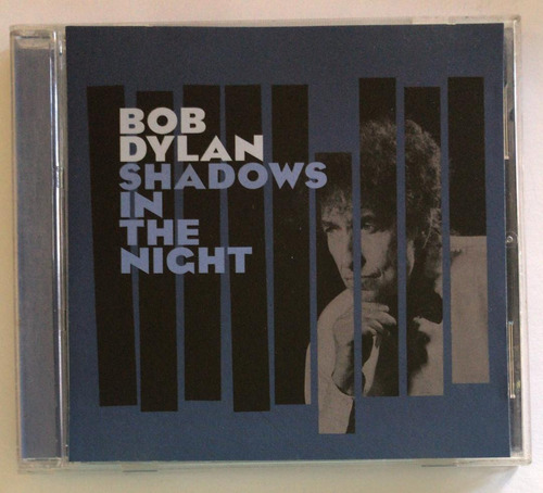 Bob Dylan. Shadows In The Night. Cd Org Usado. Qqk. Ag.