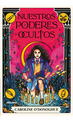 Libro Nuestros Poderes Ocultos - Caroline O'donoghue