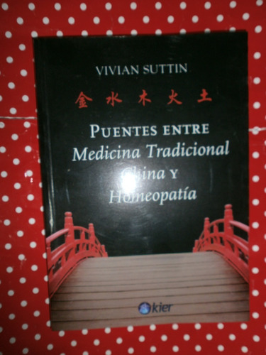 Puentes Entre Medicina Tradicional China Y Homeopatía Suttin