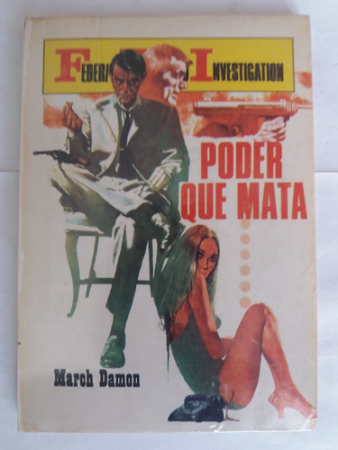 Libro:  Poder Que Mata