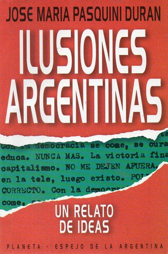 Jose Maria Pasquini Duran - Ilusiones Argentinas