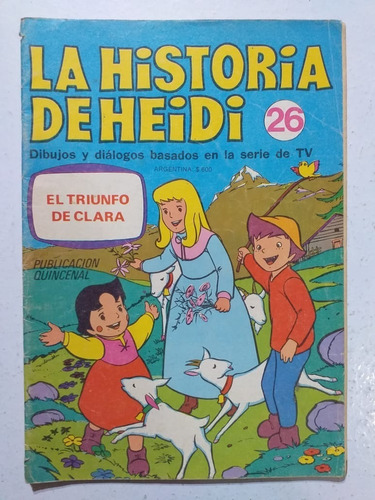 Revista La Historia De Heidi # 26. 1978. Comic.