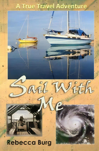 Sail With Me, De Rebecca Burg. Editorial Small Talk Studios, Tapa Blanda En Inglés