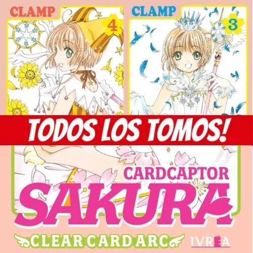 Ivrea - Sakura Cardcaptor  - Clear Card Arc Elige Tu Tomo