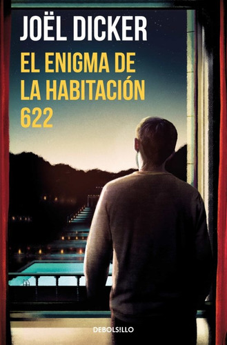 Enigma De La Habitación 622, El  - Joel Dicker