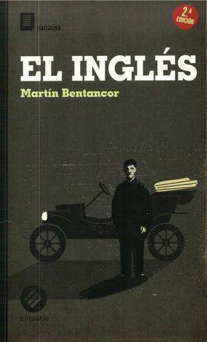 Inglés, El - Bentancor, Martín