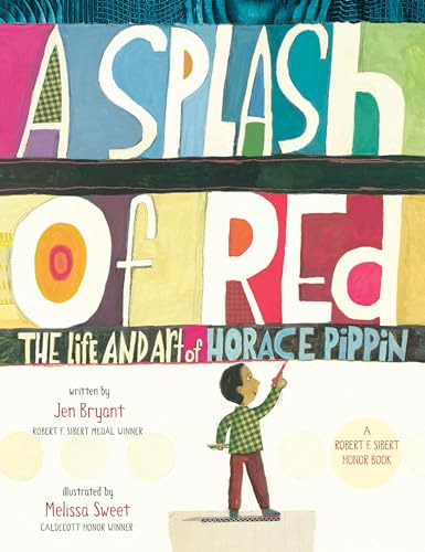 Splash Of Red - The Life And Art Of Horace Pippin A - Bryant