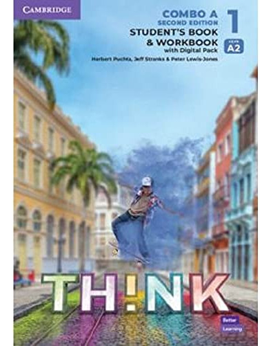 Libro Think 2ed 1 Sb And Wb W Digital Pack Combo A De Varios