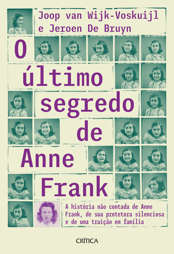 O Último Segredo De Anne Frank