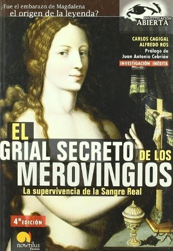 EL GRAN SECRETO DE LOS MEROVINGIOS, de S/D. Editorial Nowtilus en español