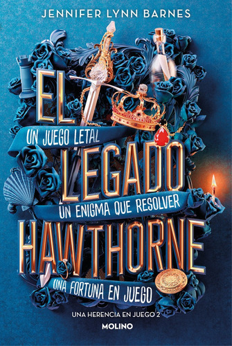 Una Herencia En Juego 2 - El Legado Hawthorne, De Barnes, Jennifer Lynn. Editorial Molino,editorial, Tapa Blanda En Español
