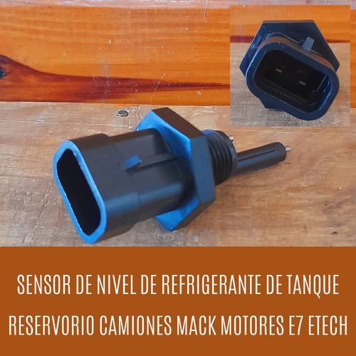 Sensor Nivel De Refrigerante Mack Motor E7 Etech Granite