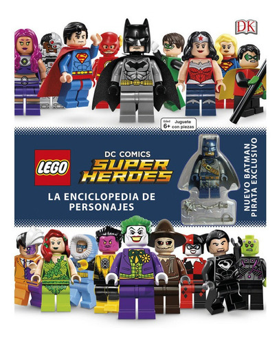 Libro Lego Dc - Enciclopedia De Personajes - Dk