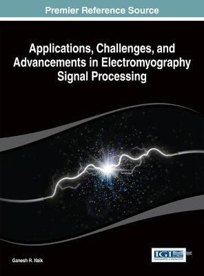 Libro Applications, Challenges, And Advancements In Elect...