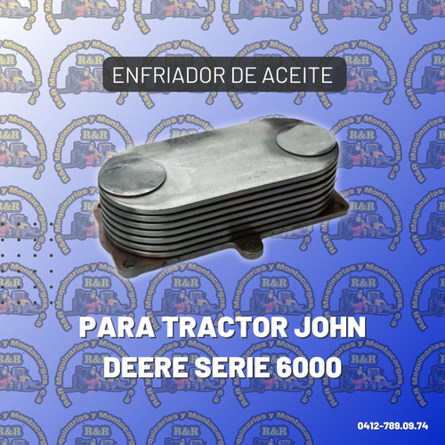 Enfriador De Aceite Para Tractor John Deere Serie 6000