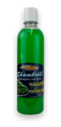 Shampoo Con Cera 500ml Automotriz - Shambrill