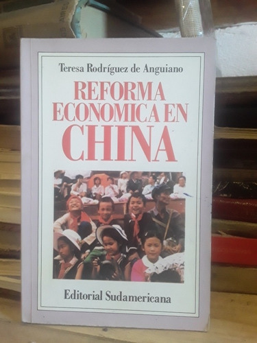 Reforma Economica En China - T. R. De Anguiano