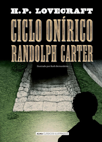 Libro Ciclo Onirico Randolph Carter Ilustrado /376