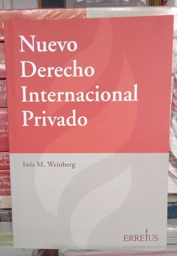 Derecho Internacional Privado / Inés Weinberg