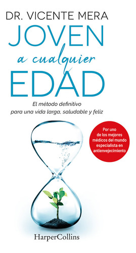 Libro Joven A Cualquier Edad - Vicente Mera, Dr.