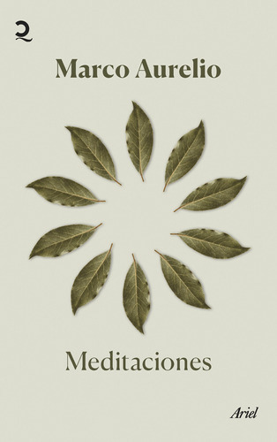 Meditaciones, De Marco Aurelio., Vol. 1.0. Editorial Ariel, Tapa Blanda, Edición 1.0 En Español, 2023