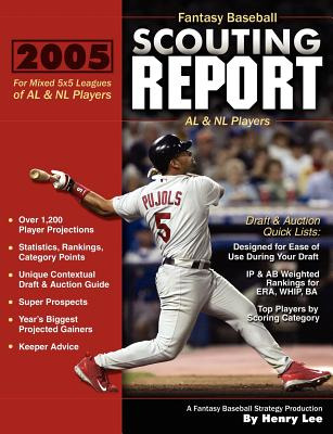 Libro 2005 Fantasy Baseball Scouting Report: For Mixed 5x...