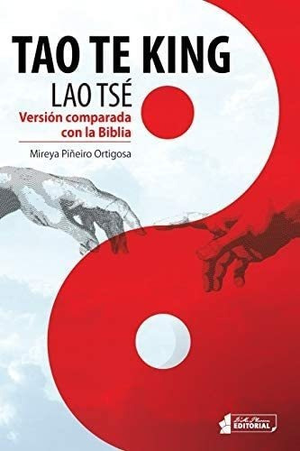 Libro: Tao Te King (lao Tsé): Versión Comparada Con Bibl&&&