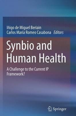 Synbio And Human Health - Ã¿âã¿â±igo De Miguel Beriain