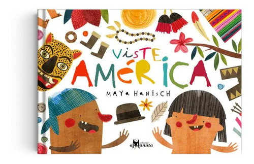Viste América (tapa Dura) / Maya Hanisch