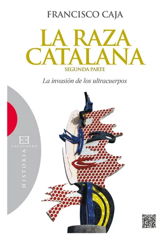 La Raza Catalana (segunda Parte) (libro Original)