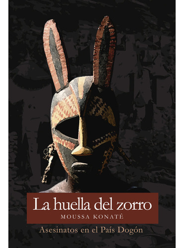 Libro La Huella Del Zorro - Konatã©, Moussa