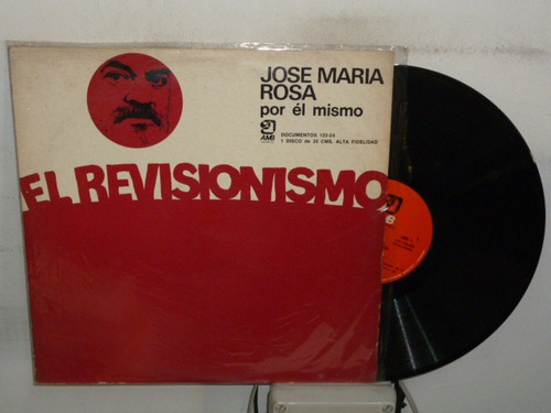 Jose Maria Rosa Por El Mismo El Revisionismo Vinil A Ggjjzz