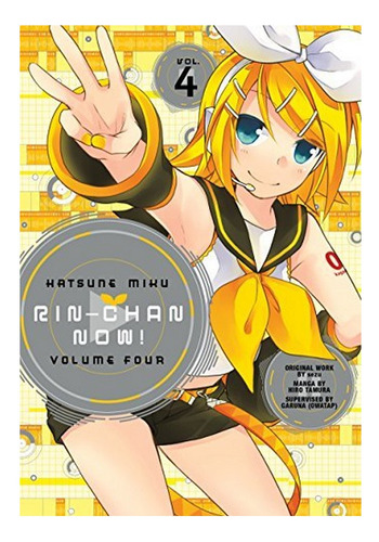 Hatsune Miku: Rin-chan Now! Volume 4 - Ichijinsha. Eb9